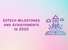 2022 में एडटेक मील के पत्थर (EdTech Milestones) और उपलब्धियां